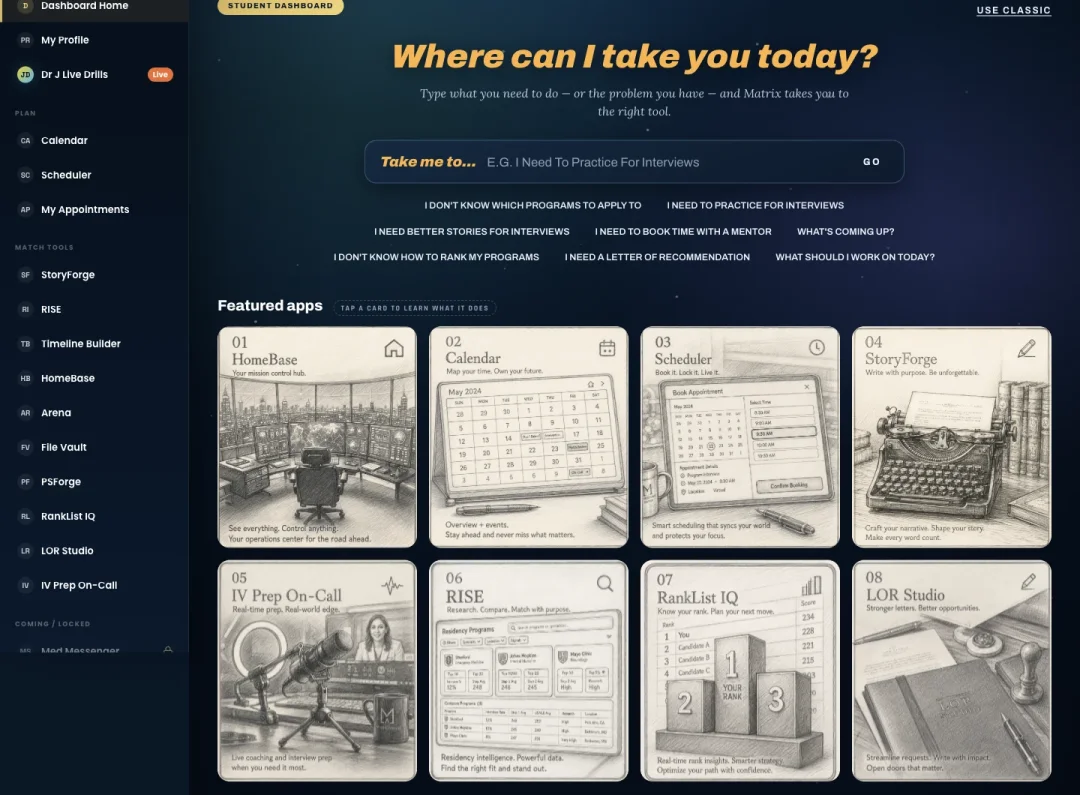 Current Matrix V2 Dashboard: task-based launcher, Calendar, Scheduler, StoryForge, IV Prep On-Call, RISE and RankList IQ